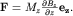 ${bf F}=M_zfrac{partial B_z}{partial z}{bf e_z}.$