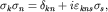 $sigma_ksigma_n=delta_{kn}+ivarepsilon_{kns}sigma_s,$