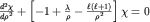 $frac{d^2chi}{drho^2}+left[-1+frac{lambda}{rho}-frac{ell (ell +1)}{rho^2}right]chi =0$