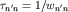 $tau_{n'n}=1/w_{n'n}$