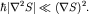 $hbar |nabla^2 S|ll (nabla S)^2.$