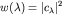 $w(lambda)=|c_{lambda}|^2$