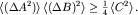 $left lt (Delta A^2)right gt left lt (Delta B)^2 right gt ge frac{1}{4} left lt C^2 right gt .$