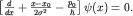 $left[frac{d}{dx}+frac{x-x_0}{2sigma^2}-frac{p_0}{hbar}right]psi(x)=0.$