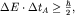 $Delta Ecdot Delta t_Age frac{hbar}{2},$