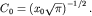 $C_0=left(x_0sqrt{pi}right)^{-1/2}.$