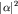 $|alpha|^2$