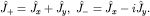 $hat J_+=hat J_x+hat J_y,; hat J_-=hat J_x-ihat J_y.$