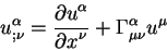 begin{displaymath}
u^{alpha}_{; nu} = {displaystylepartial u^{alpha}over...
...aystylepartial x^{nu}} +
Gamma^{alpha}_{mu nu} u^{mu}
end{displaymath}